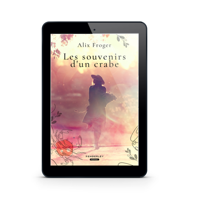 Alix Froger - Les Souvernirs d'un crabe Ebook